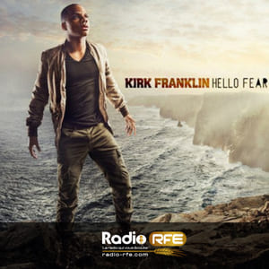 KIRK FRANKLIN Pochette Album CD hello fear 