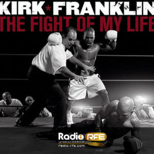 KIRK FRANKLIN Pochette Album CD the fight of my life 