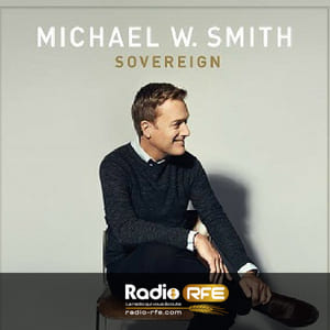 MICHAEL W SMITH Pochette Album CD sovereign 