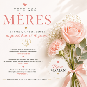 Fête des mères : 5 raisons bibliques d’honorer les mamans