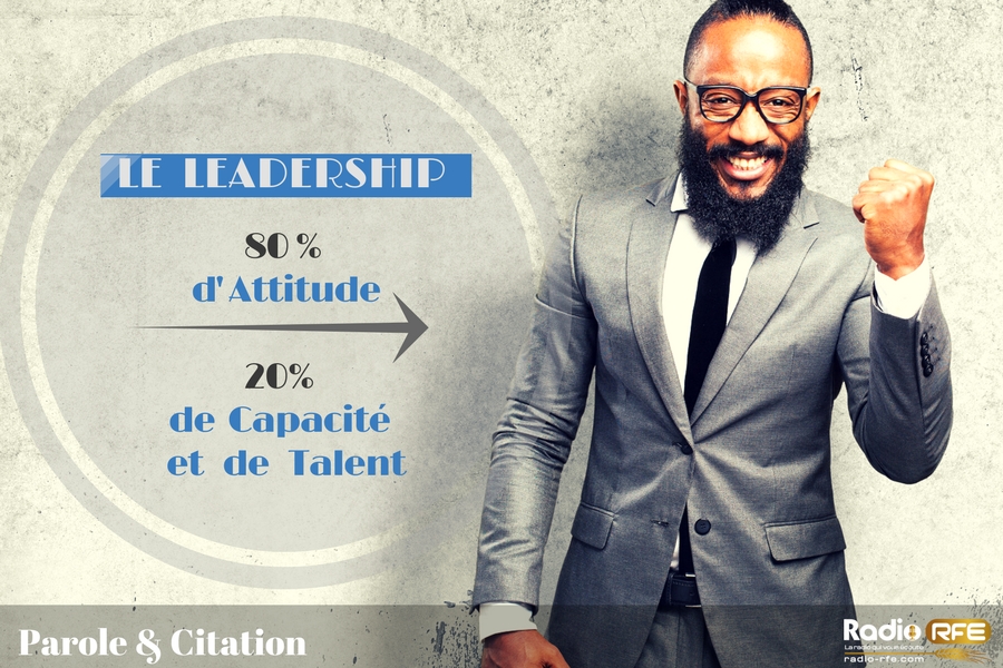 citation chretienne - citation-biblique sur l'attitude et le leadership