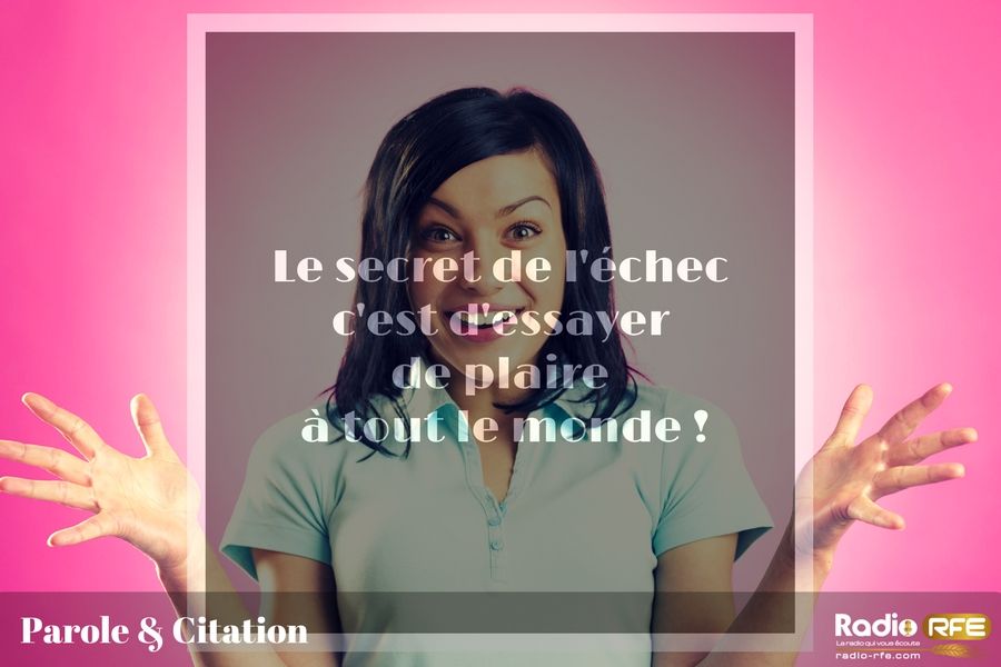 citation chrétienne sur l'échec - citation biblique plaire à tout le monde