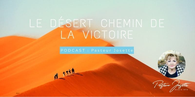 Le desert chemin vers la victoire Texte