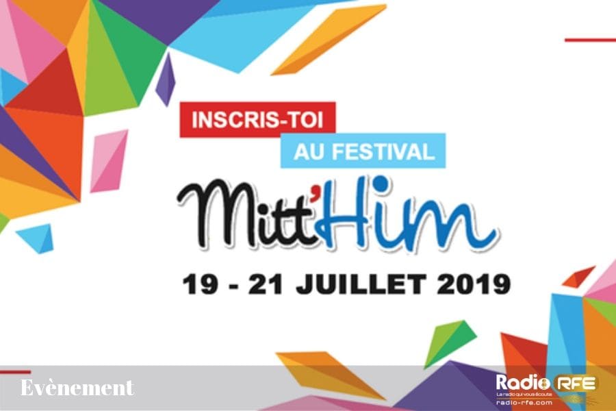 Mitt’Him le festival de musique chrétienne les 19, 20 et 21 Juillet 2019 
