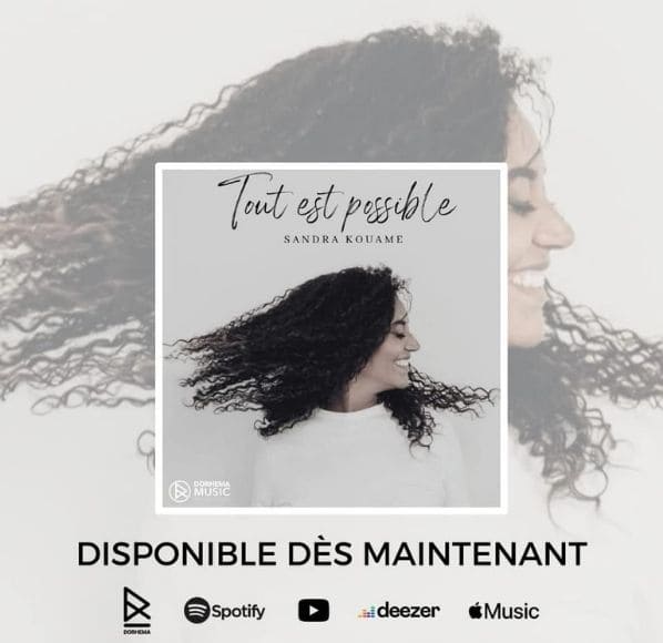  Le nouveau single de Sandra Kouame : "Tout est possible"