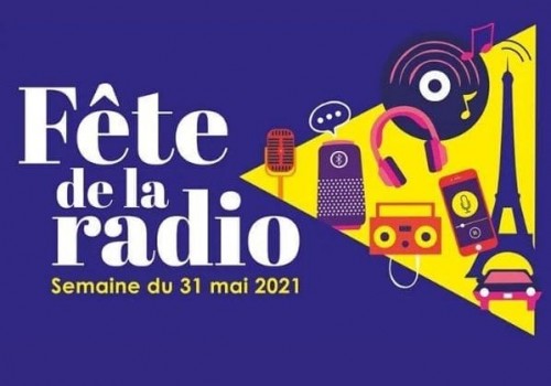 Fête de la radio du 31 mai au 6 juin 2021 